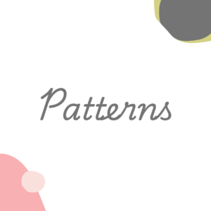 Patterns