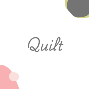 Quilt
